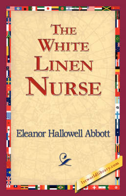 The White Linen Nurse (Paperback)