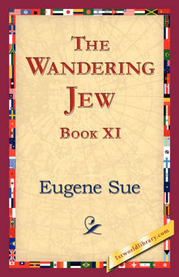 The Wandering Jew, Book XI (Paperback)