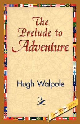 The Prelude to Adventure (Paperback)