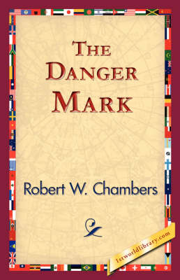 The Danger Mark (Paperback)