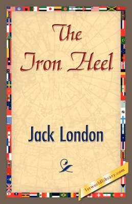 The Iron Heel (Hardback)