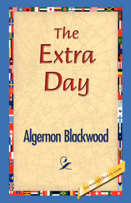 The Extra Day (Hardback)