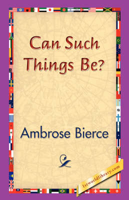 Can Such Things Be? (Hardback)