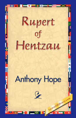 Rupert of Hentzau (Hardback)