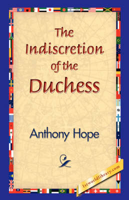 The Indiscretion of the Duchess (Hardback)