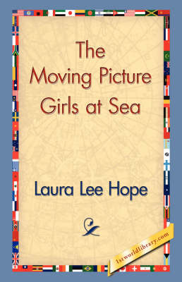 The Moving Picture Girls at Sea (Hardback)