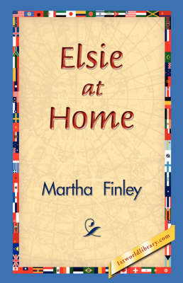 Elsie at Home (Hardback)
