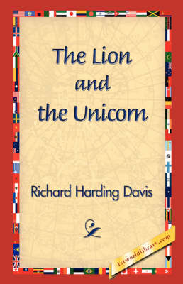 The Lion and the Unicorn (Hardback)