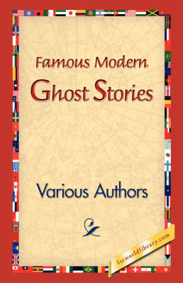 Famous Modern Ghost Stories (Hardback)