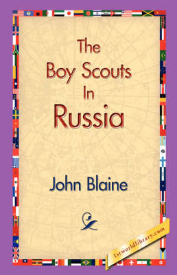 The Boy Scouts in Russia (Paperback)