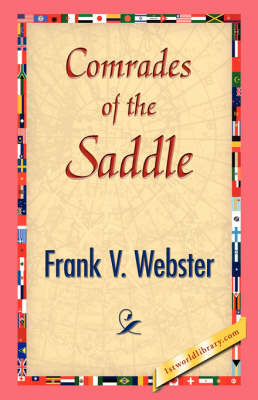 Comrades of the Saddle (Hardback)