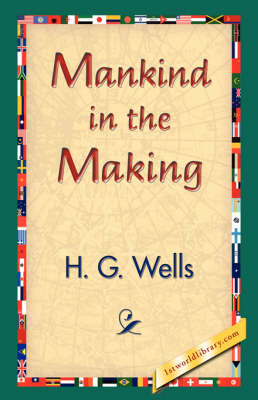 Mankind in the Making (Hardback)