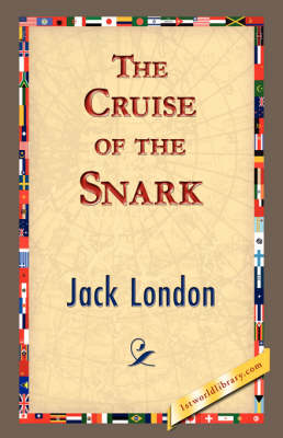 The Cruise of the Snark (Hardback)