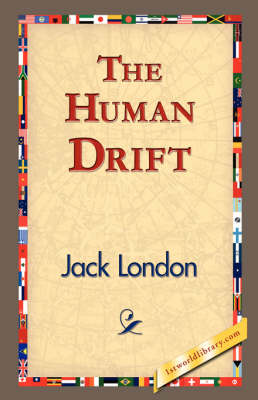 The Human Drift (Hardback)