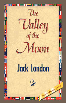 The Valley of the Moon (Hardback)