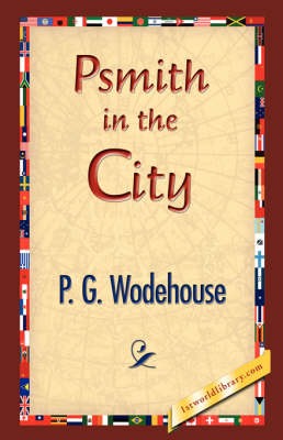 Psmith in the City (Hardback)