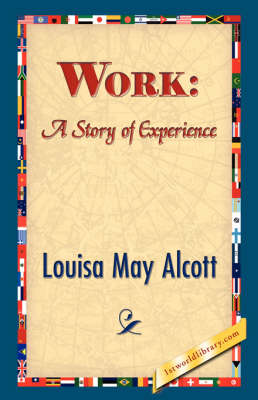 Work: A Story of Experience (Paperback)