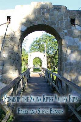 Poems by the Skunk River Valley Boys (Paperback)