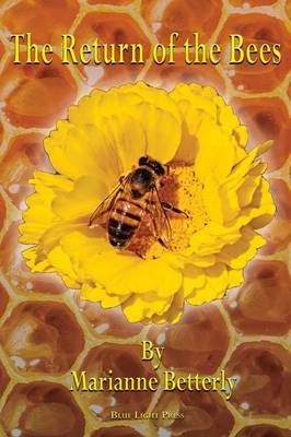 The Return of the Bees (Paperback)