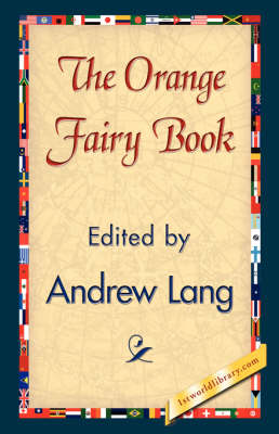 The Orange Fairy Book (Hardback)