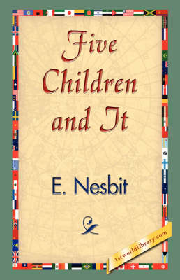 Five Children and It (Hardback)