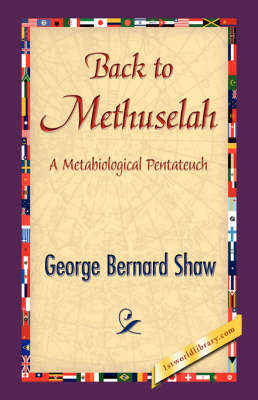 Back to Methuselah (Hardback)