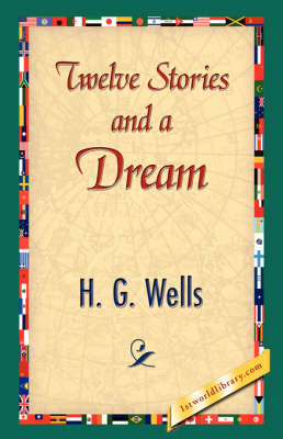 Twelve Stories and a Dream (Hardback)