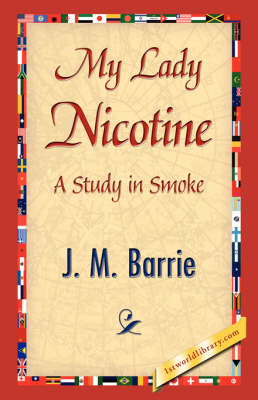 My Lady Nicotine (Hardback)