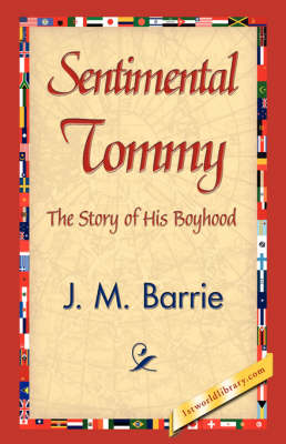 Sentimental Tommy (Hardback)