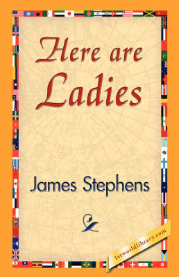 Here Are Ladies (Hardback)