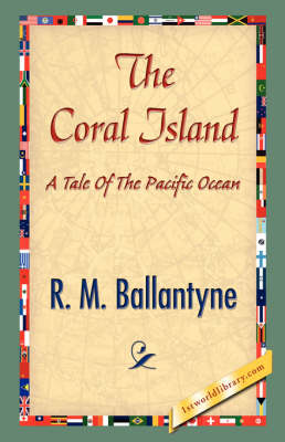 The Coral Island (Hardback)