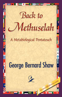 Back to Methuselah (Paperback)