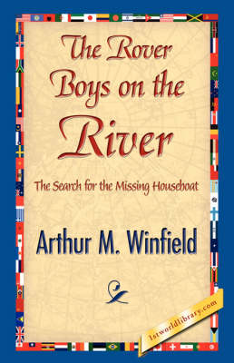 The Rover Boys on the River (Hardback)
