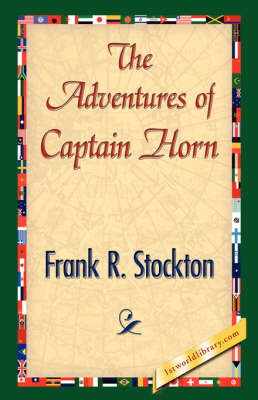 The Adventures of Captain Horn (Hardback)