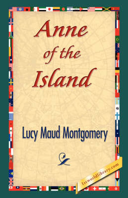 Anne of the Island (Hardback)