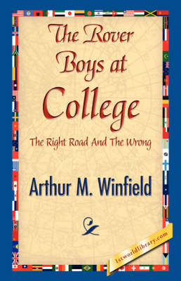 The Rover Boys at College (Paperback)