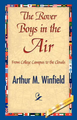 The Rover Boys in the Air (Paperback)