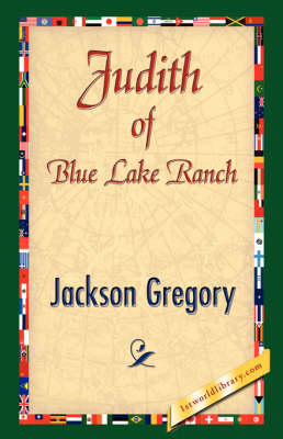 Judith of Blue Lake Ranch (Paperback)