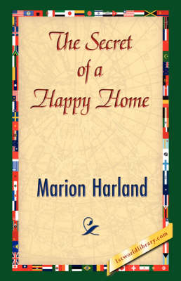 The Secret of a Happy Home (Paperback)