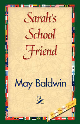 Sarah's School Friend (Paperback)