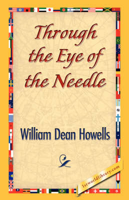 Through the Eye of the Needle (Paperback)