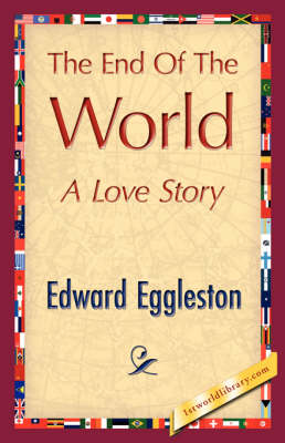 The End of the World (Hardback)