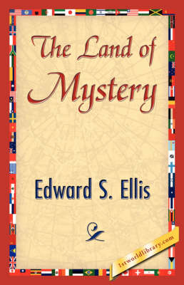 The Land of Mystery (Hardback)