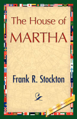 The House of Martha (Hardback)