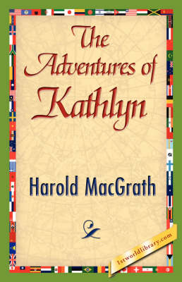 The Adventures of Kathlyn (Hardback)