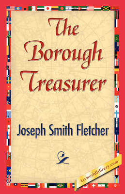 The Borough Treasurer (Hardback)