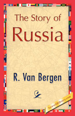 The Story of Russia (Hardback)