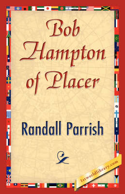 Bob Hampton of Placer (Hardback)