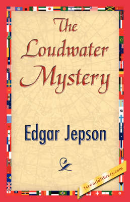 The Loudwater Mystery (Paperback)