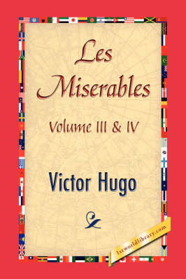 Les Miserables; Volume III & IV (Hardback)